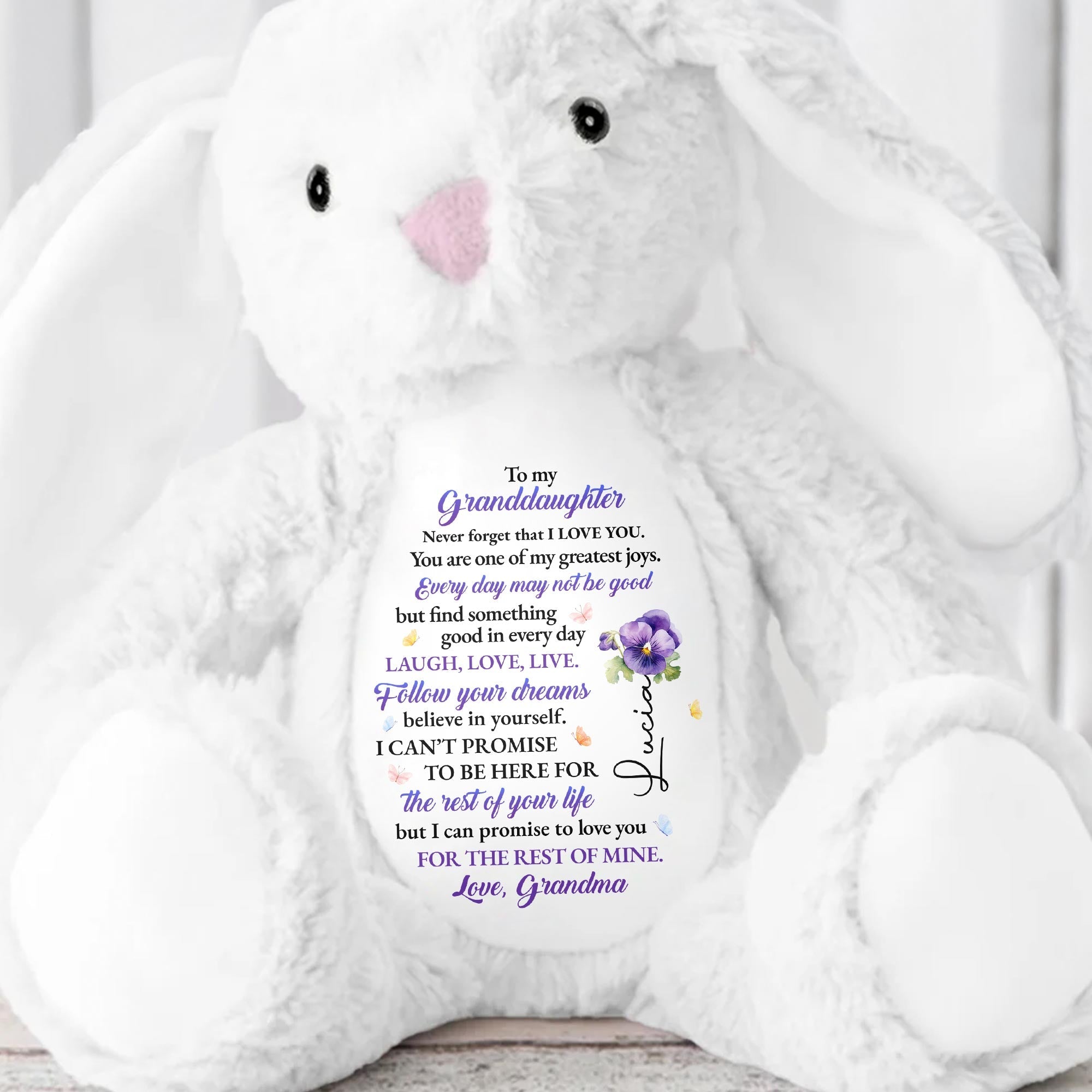 To My Granddaughter, Never Forget That I Love You, Stuffed Bunny And Flowers