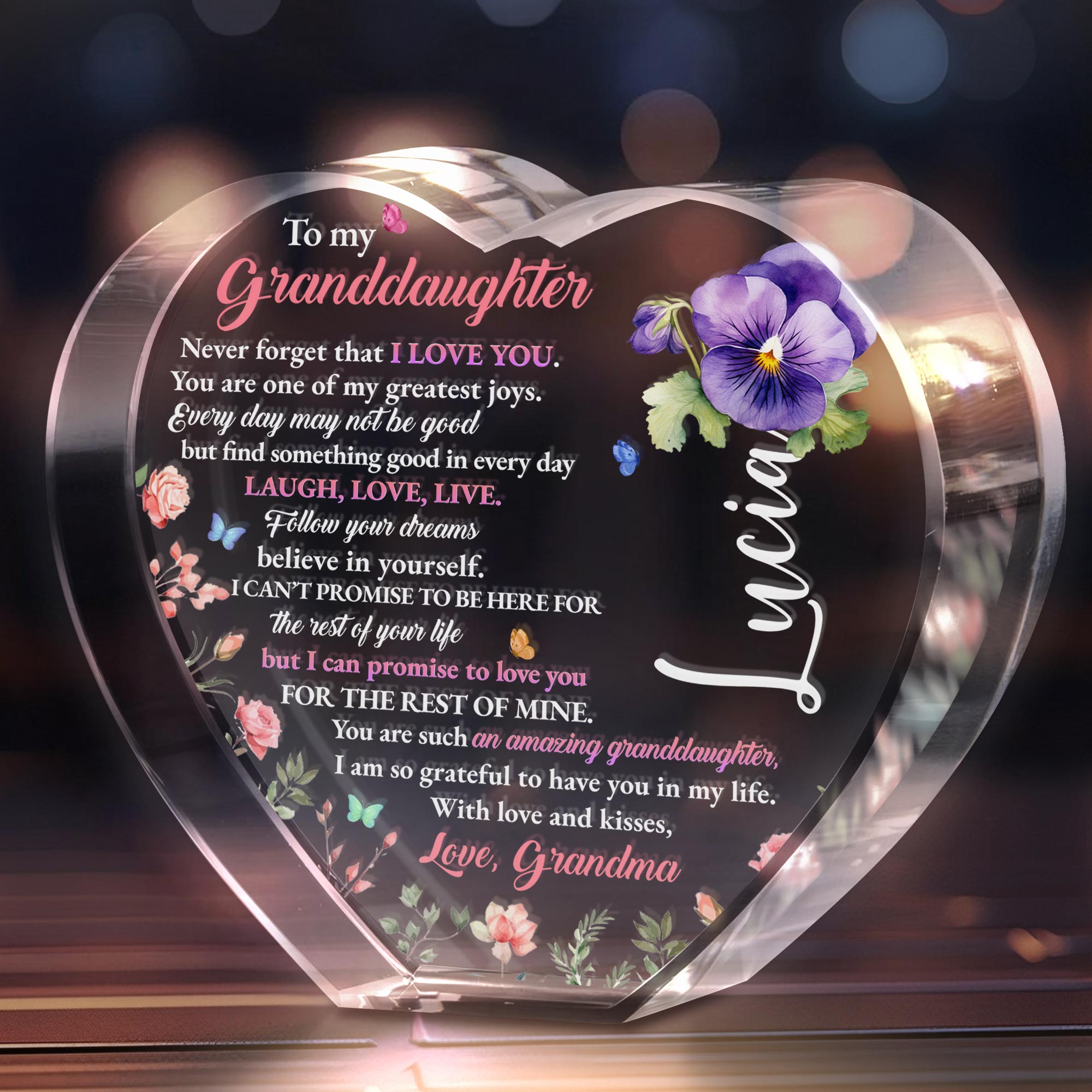 To My Granddaughter, Never forget that I love you, Heart and Flowers