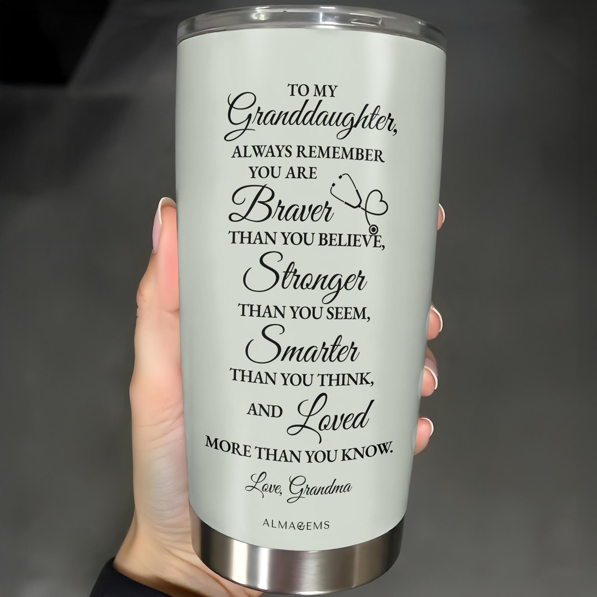 To My Granddaughter, Always Remember You Are Braver Than You Believe, Medical Uniform and Stethoscope - Personalized Custom Stainless Steel Tumbler 20oz 30oz - GDT306_TB