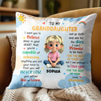 To My Granddaughter, Believe In Your Heart, Girl With Hearts And Rainbow - Personalized Custom Pillow, Insert Included - GDT370_PLW