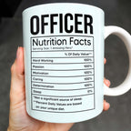 OFFICER Nutrition Facts, Hard Working, Passion, Motivation - Personalized Custom Coffee Mug - GRAD292_MG