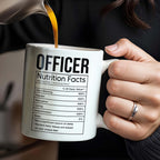 OFFICER Nutrition Facts, Hard Working, Passion, Motivation - Personalized Custom Coffee Mug - GRAD292_MG