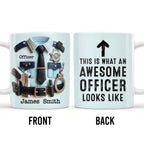 This Is What An Awesome Officer Looks Like, Arrow - Personalized Custom Coffee Mug - GRAD293_MG