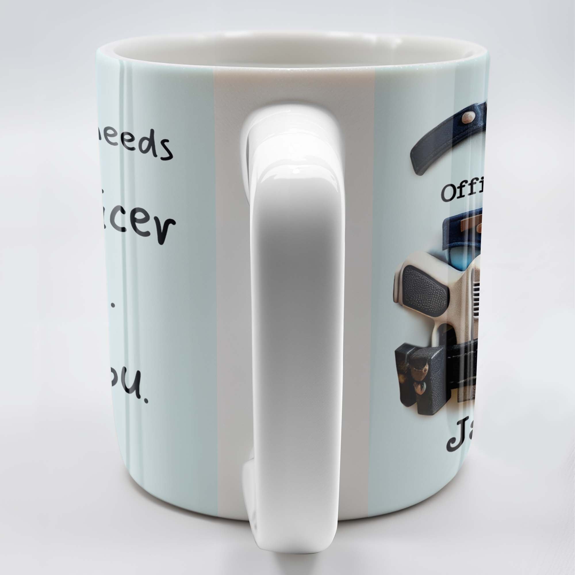 The World Needs More Officer Like You, Thank You - Personalized Custom Coffee Mug - GRAD294_MG