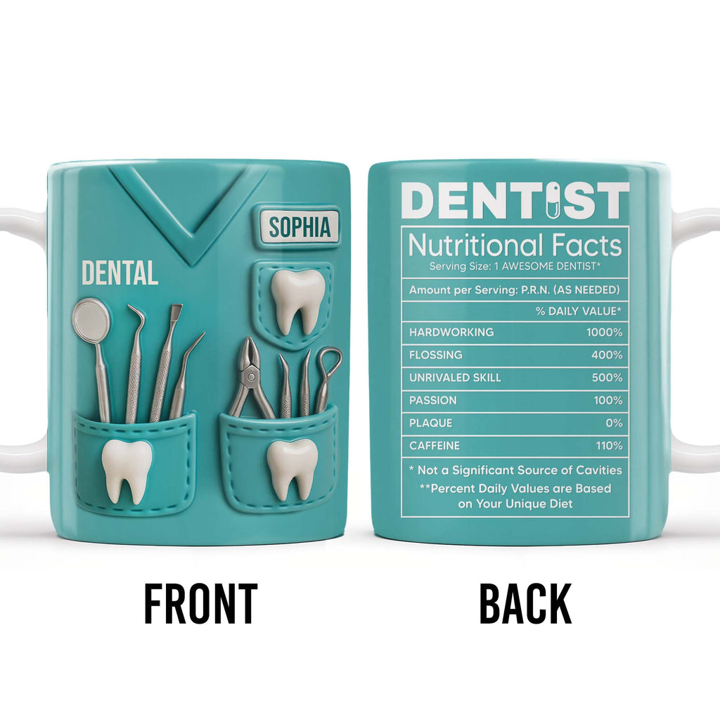Dentist Nutritional Facts, Serving Size 1 Awesome Dentist