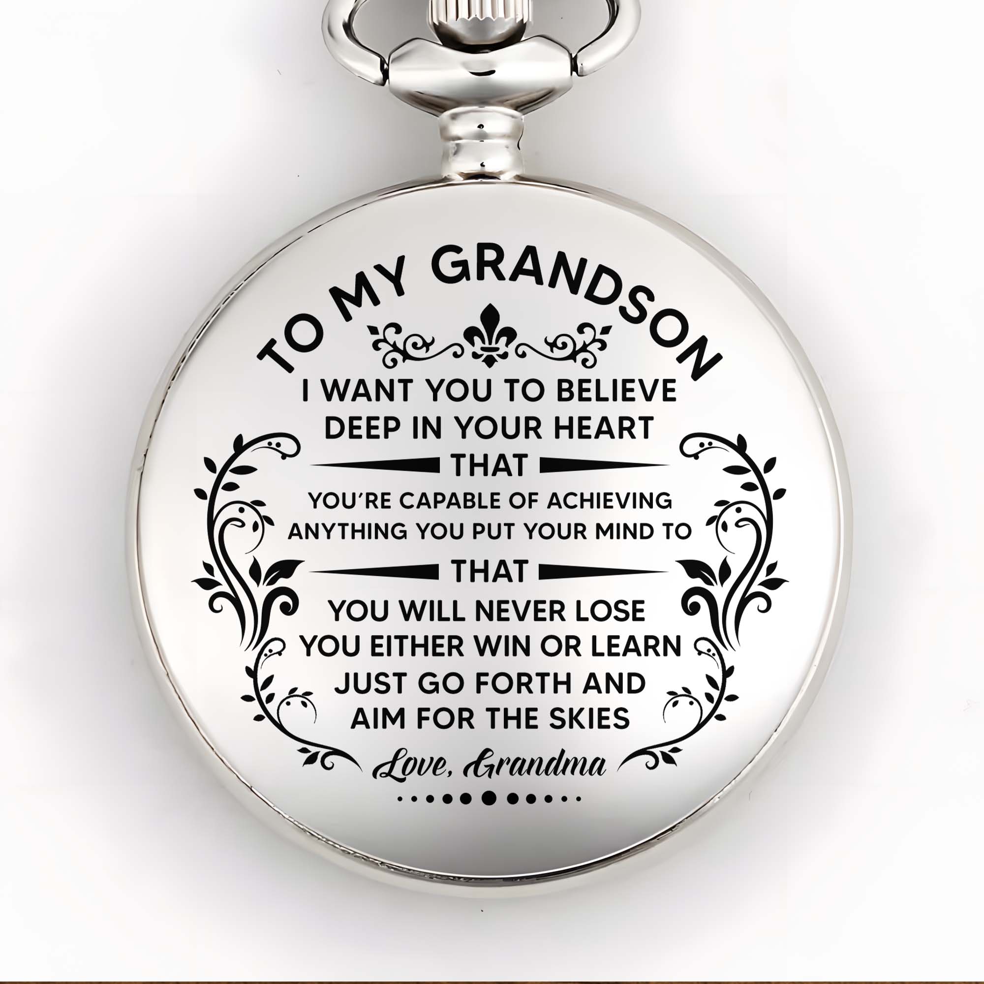 To My Grandson, Believe In Yourself With Elegant Flourishes