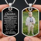 Wherever Your Journey In Life May Take You, Always Be Brave And Strong, Dog Tag - Personalized Custom Dog Tag Necklace - GSN005_DTNECK