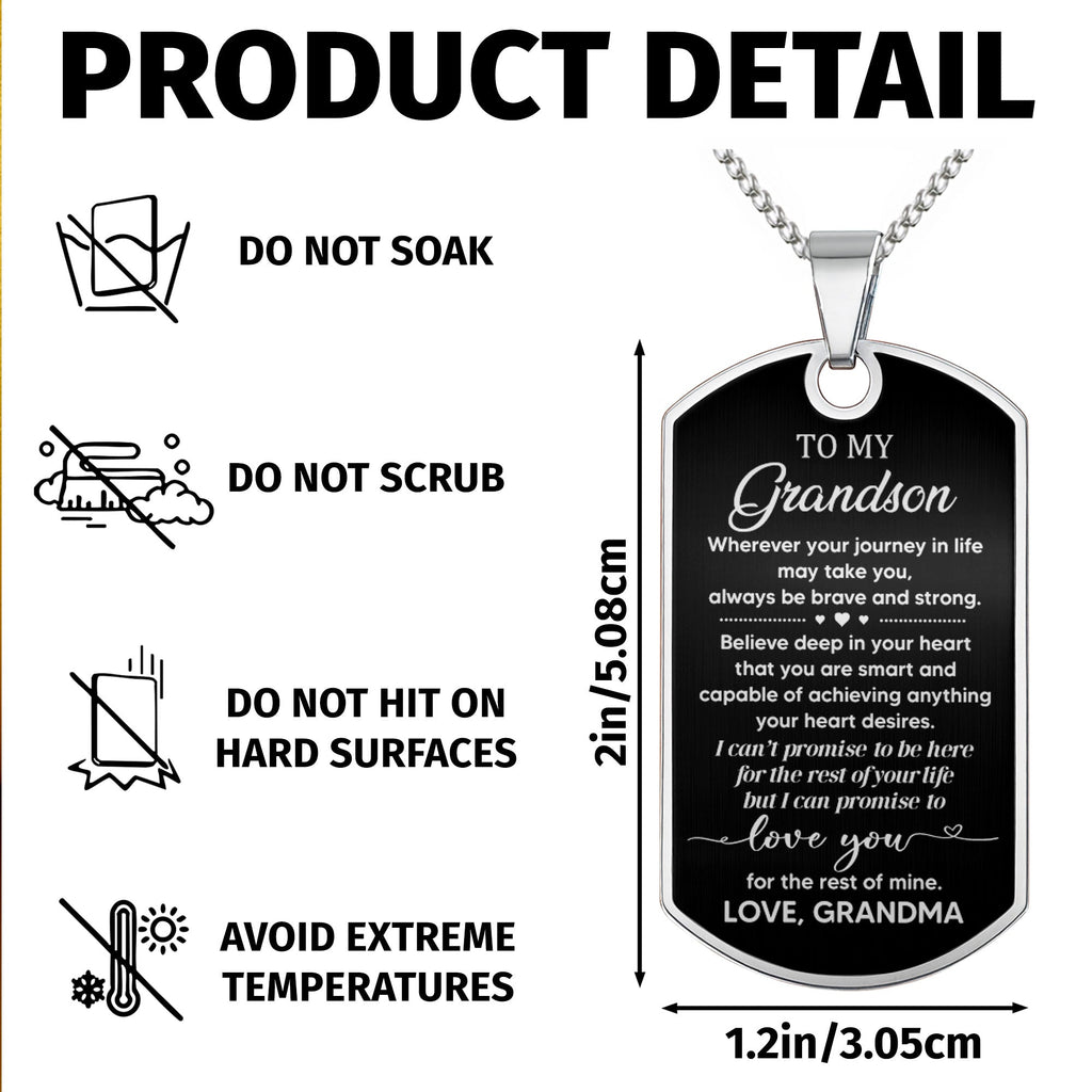 Wherever Your Journey In Life May Take You, Always Be Brave And Strong, Dog Tag - Personalized Custom Dog Tag Necklace - GSN005_DTNECK
