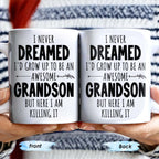 I Never Dreamed I'd Grow Up To Be An Awesome Grandson, Feather
