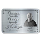 Goodbyes Are Not Forever, Portrait, Memorial Aluminum Wallet Card