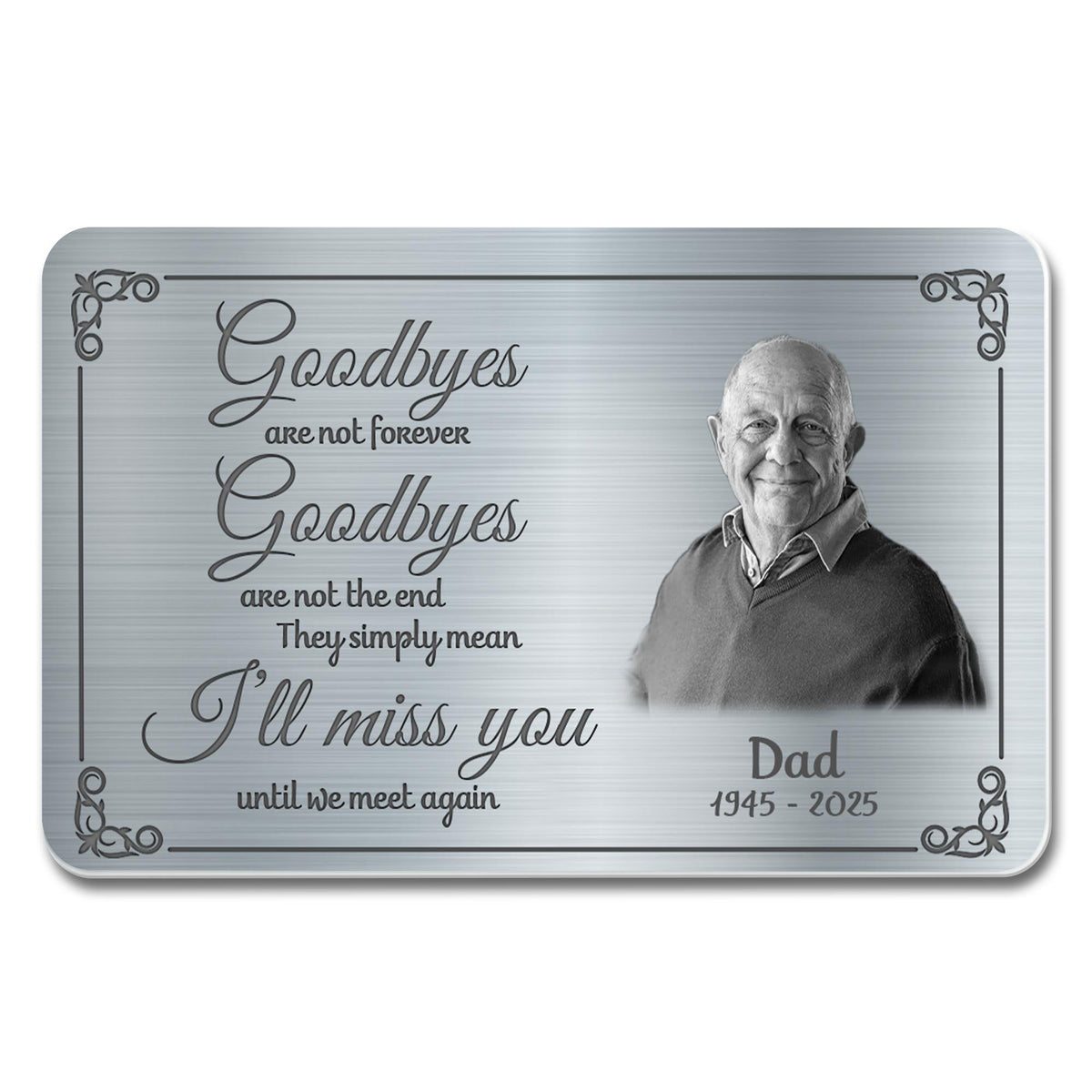 Goodbyes Are Not Forever, Portrait, Memorial Aluminum Wallet Card