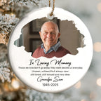 In Loving Memory, Photo Of Grandpa - Personalized Custom Ceramic Ornament With Round Shape - HME268_RCE