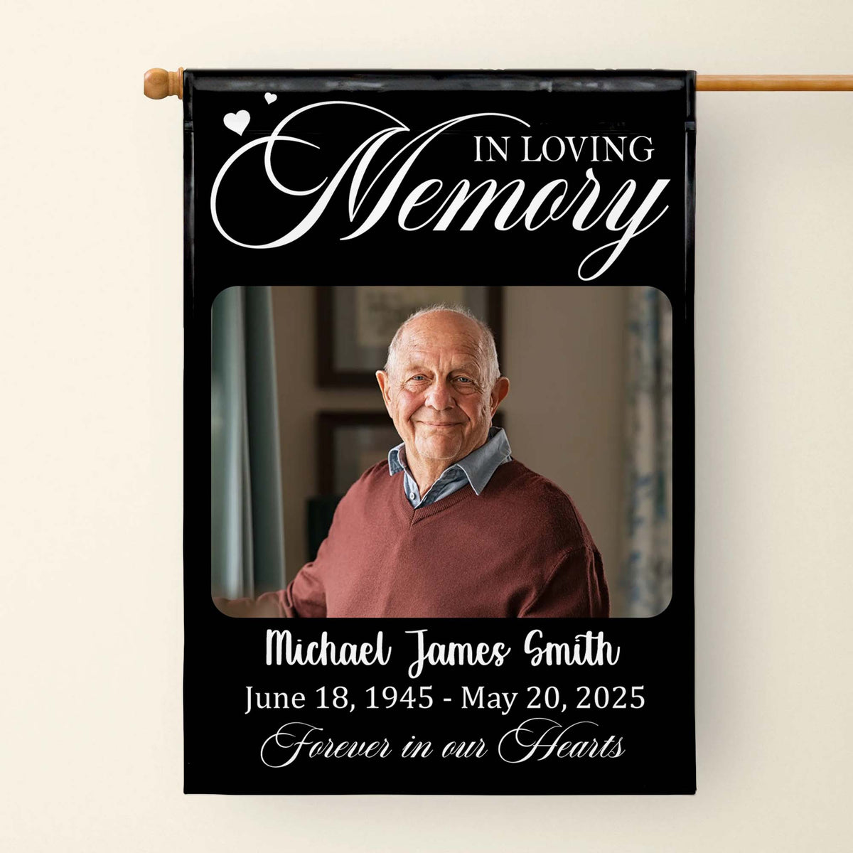In Loving Memory, Forever in Our Hearts Memorial Flag