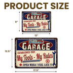 My Tools My Rules, Open When I Feel Like It - Personalized Metal Sign - HSB036_MSIGN