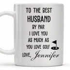 To The Best Husband By Par Love and Golf