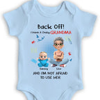 Back Off I Have a Crazy Grandma