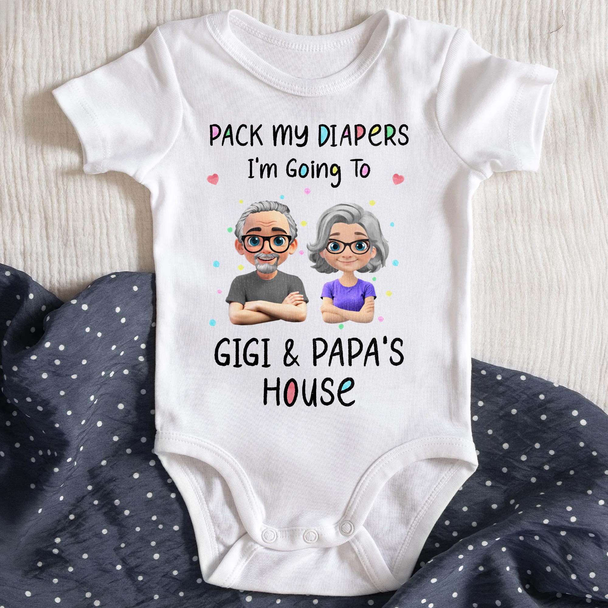 Pack My Diapers Going To Gigi & Papa's House