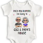 Pack My Diapers Going To Gigi & Papa's House