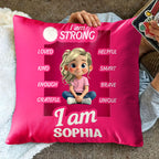 I Am Strong, Loved, Helpful, Smart, Brave, Unique, Kind, Enough, Grateful Pillow