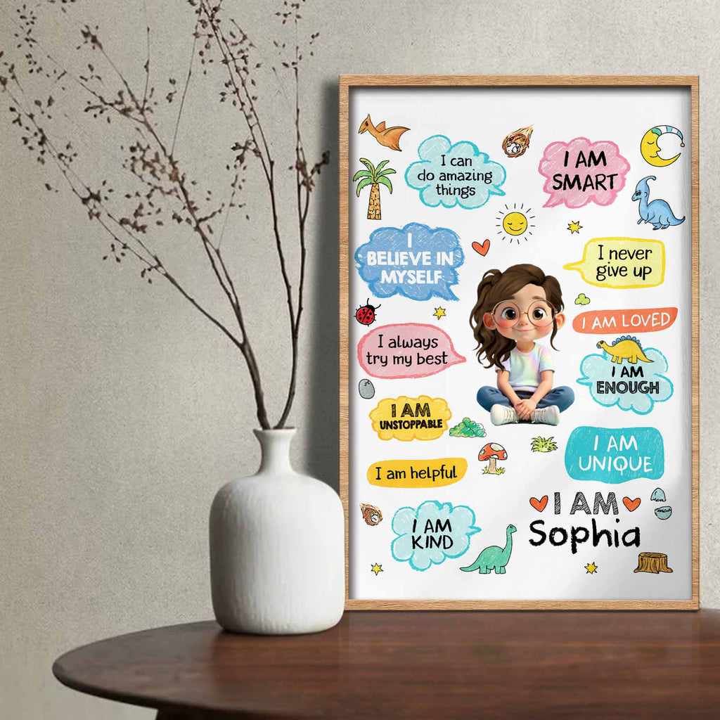 I Am Smart, Loved, Enough, Believe In Myself Poster