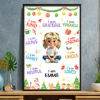 I Am Kind, Grateful, Enough, Brave, Inspirational Poster