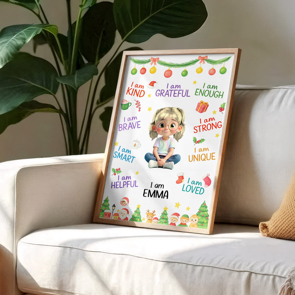 I Am Kind, Grateful, Enough, Brave, Inspirational Poster