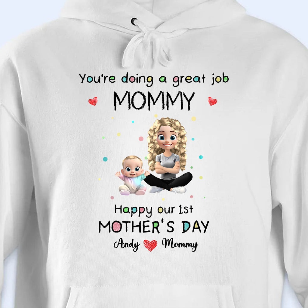 You're Doing A Great Job Mommy, Happy Our 1st Mother's Day, Mother and Baby