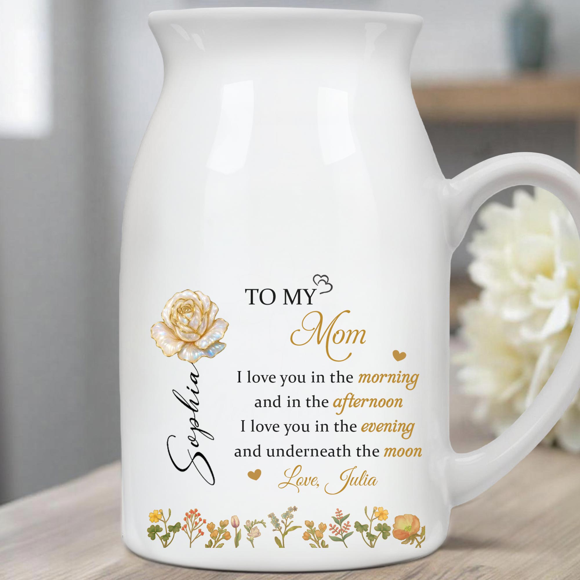 To My Mom, Love You In The Morning, Flowers