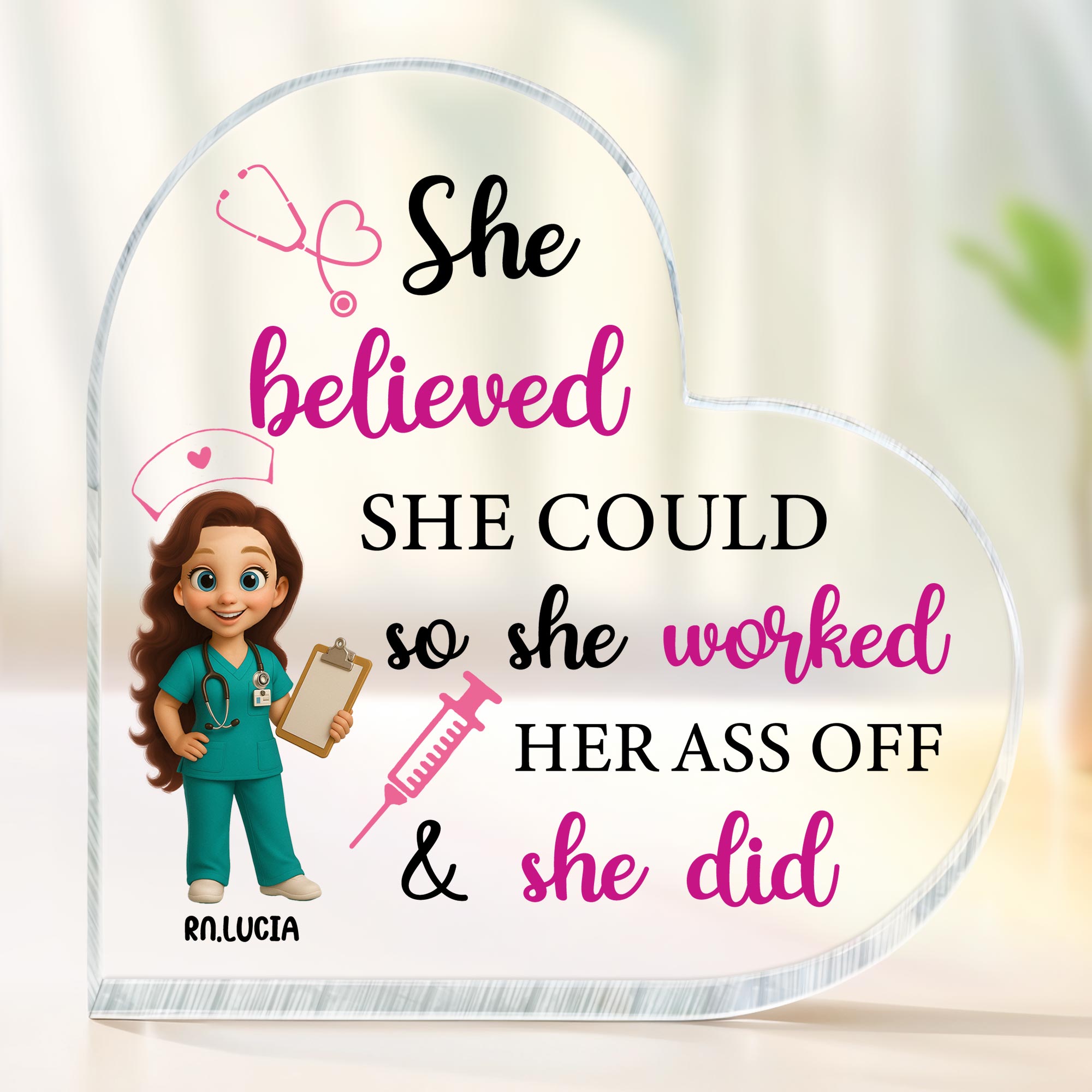 She Believed She Could So She Worked Her Ass Off & She Did, Nurse and Medical Tools