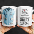 Behind Every Good Doctor Is A Great Nurse, Nurse Cap and Mask