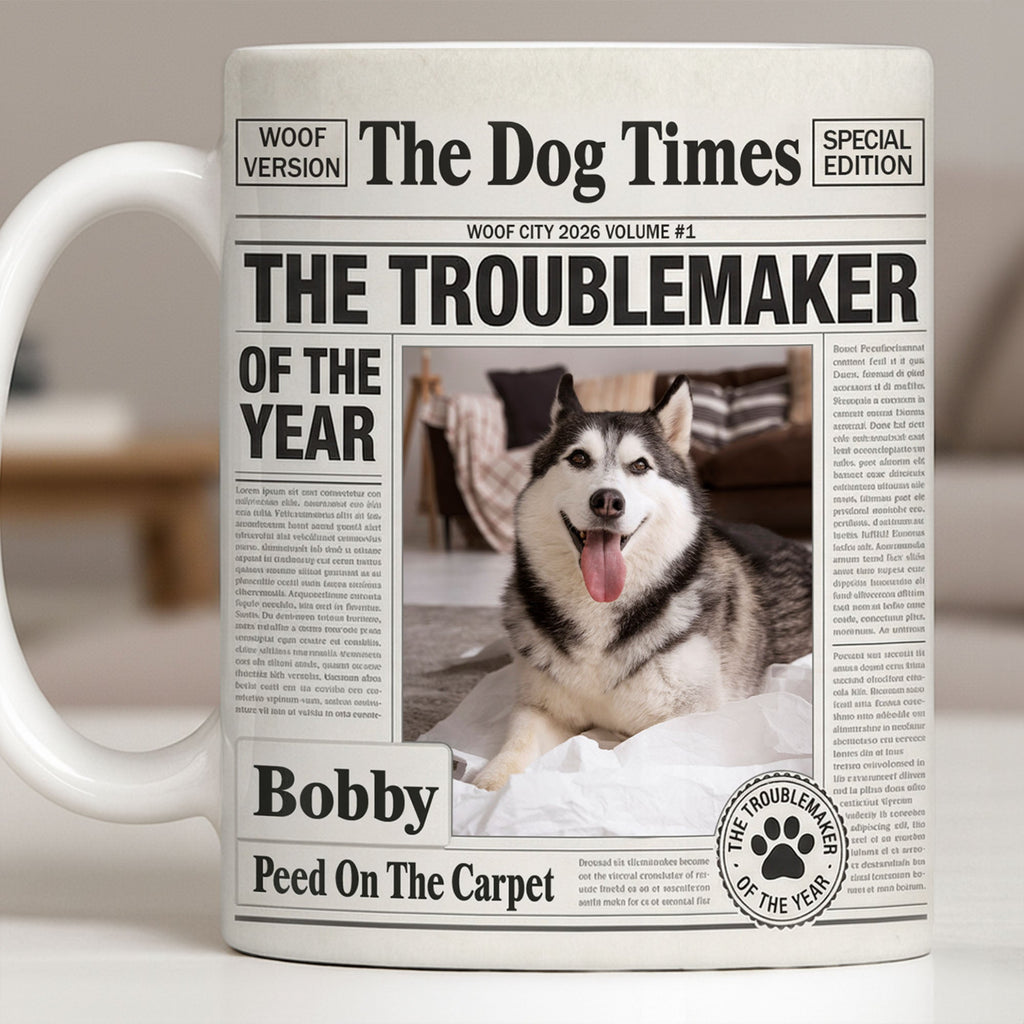 The Troublemaker Of The Year Dog Coffee Mug
