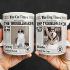 The Troublemaker Of The Year Dog Coffee Mug