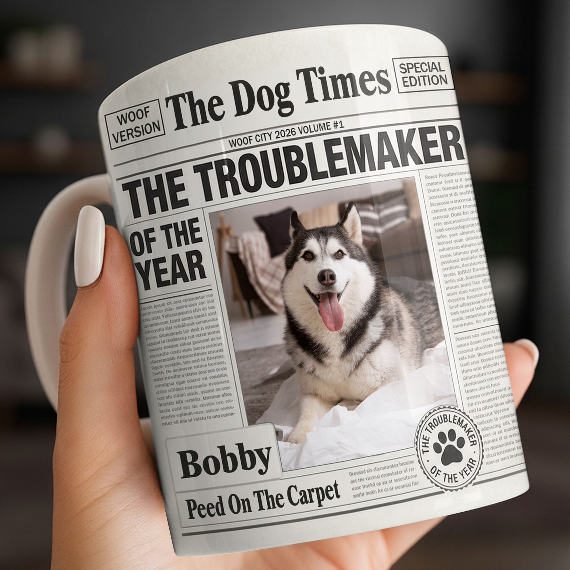 The Troublemaker Of The Year Dog Coffee Mug