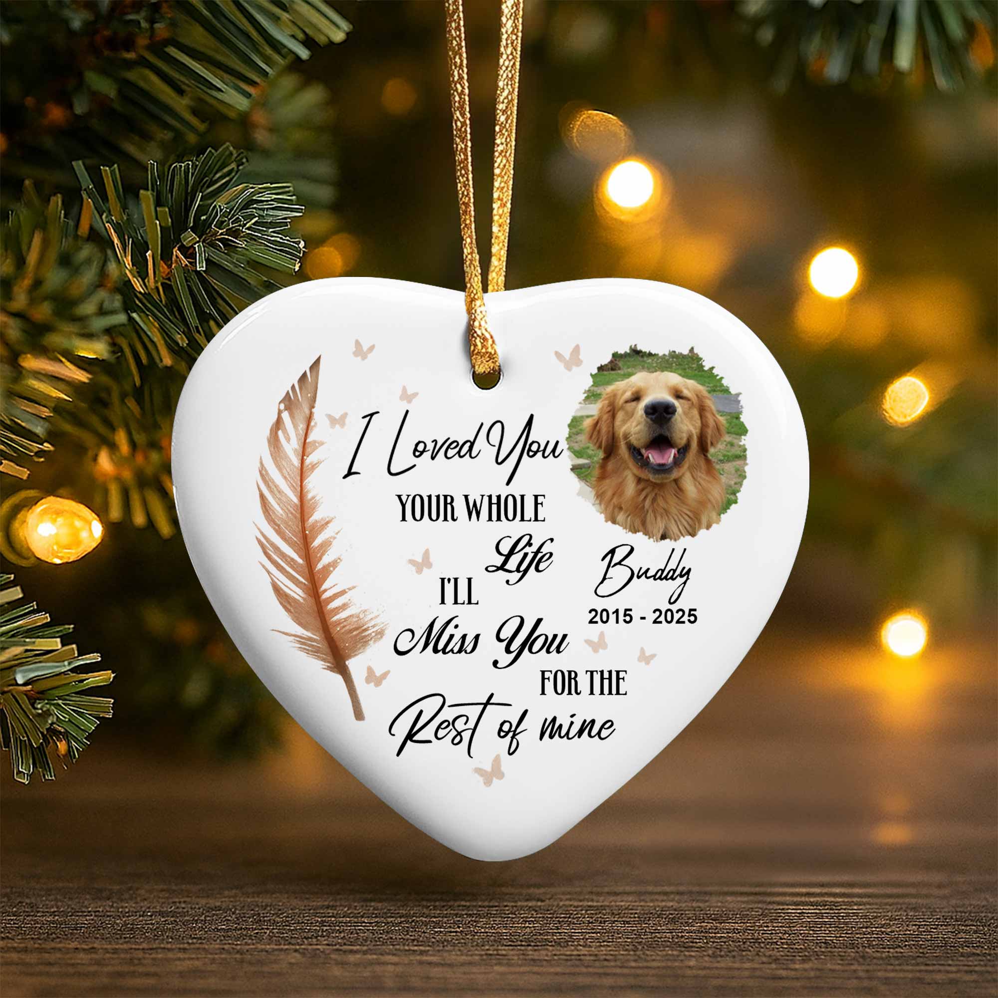 I Loved You Your Whole Life, Memorial Ornament With Dog