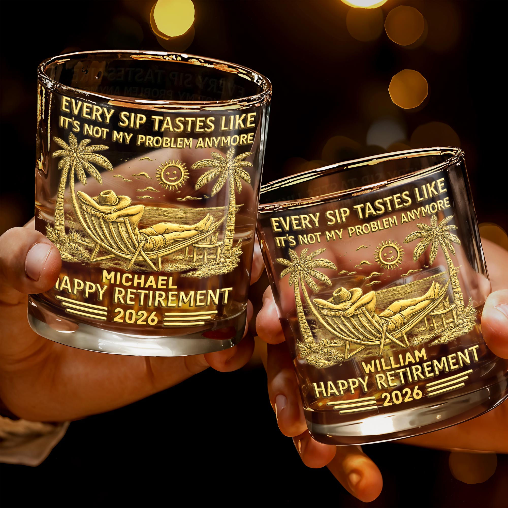 Every Sip Tastes Like It's Not My Problem - Personalized Custom Whiskey Glass - RETIRE026_RWG