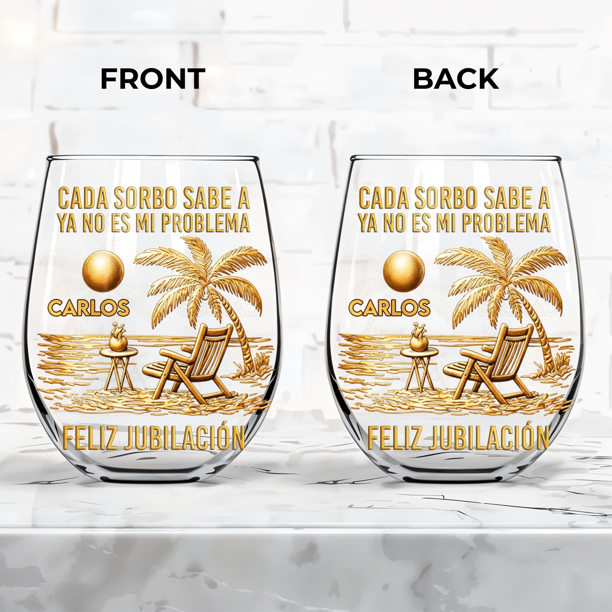 Cada Sorbo Sabe A Ya No Es Mi Problema Feliz Jubilación Palm Tree Beach - Personalized Stemless Wine Glass - RETIRE036_WIGL