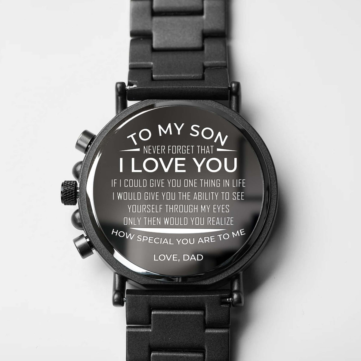 To My Son, Never Forget That I Love You