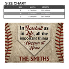 In Baseball As In Life All The Important Things Happen At Home