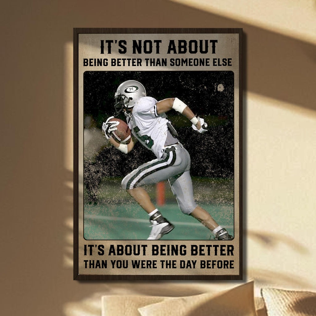 Being Better Than You Were Yesterday, Football Player