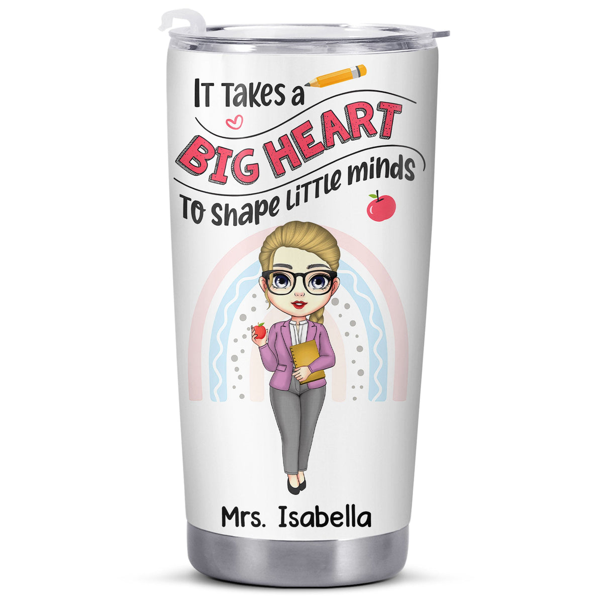 It Takes a Big Heart To Shape Little Minds, Cartoon Teacher Design