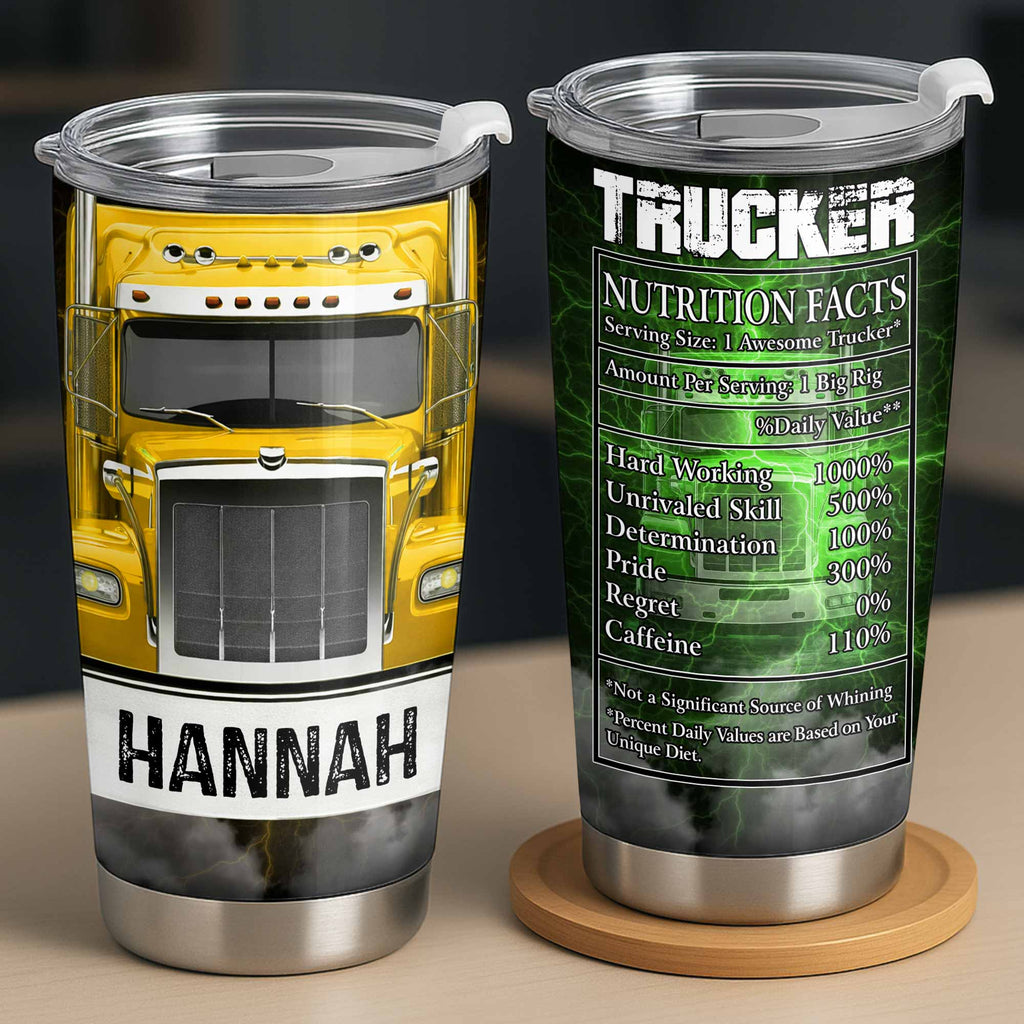 Trucker Nutrition Facts Hard Working and Skill