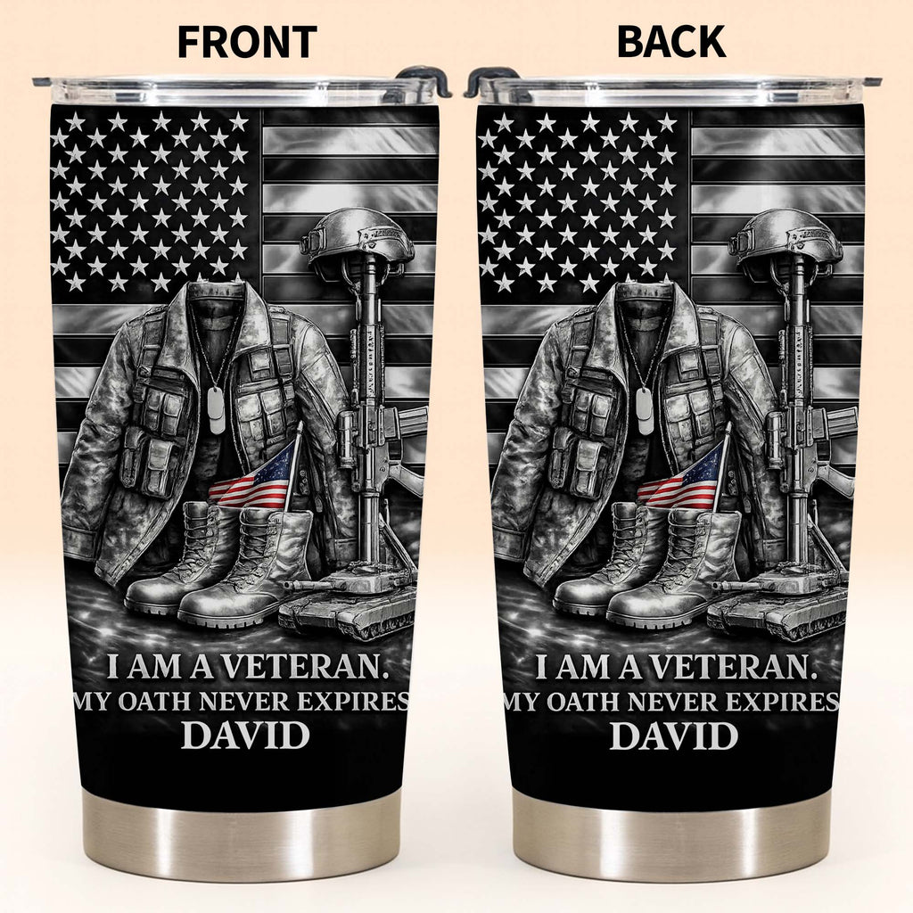I Am A Veteran, My Oath Never Expires, Military Essentials