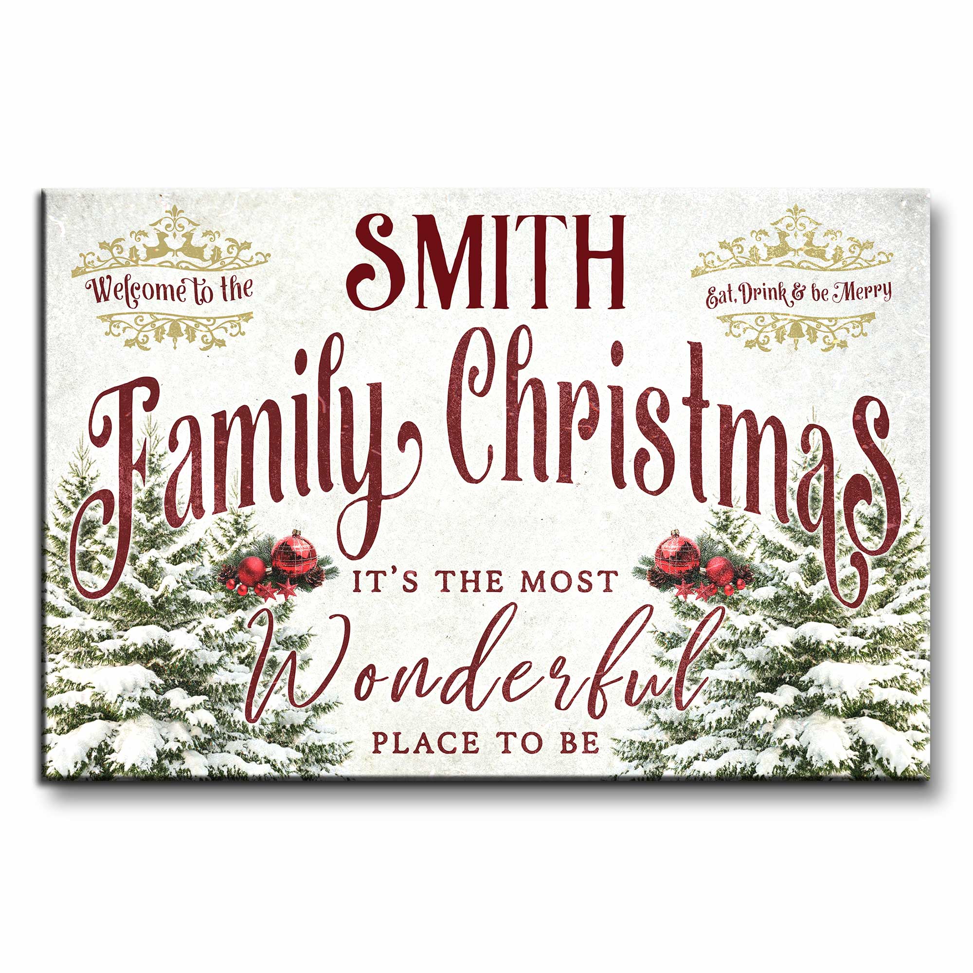 Welcome To The Family Christmas, Wonderful Place To Be