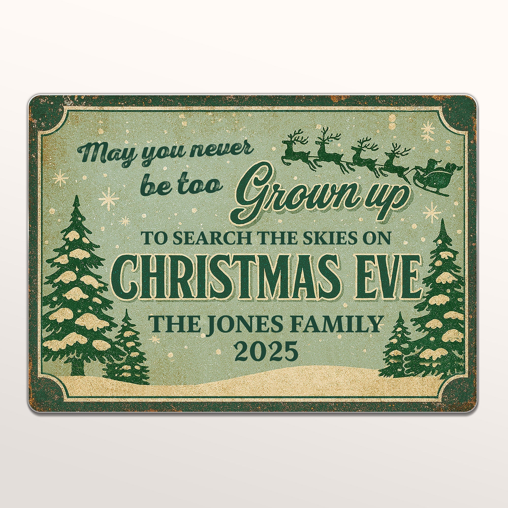 May You Never Be Too Grown Up To Search The Skies On Christmas Eve