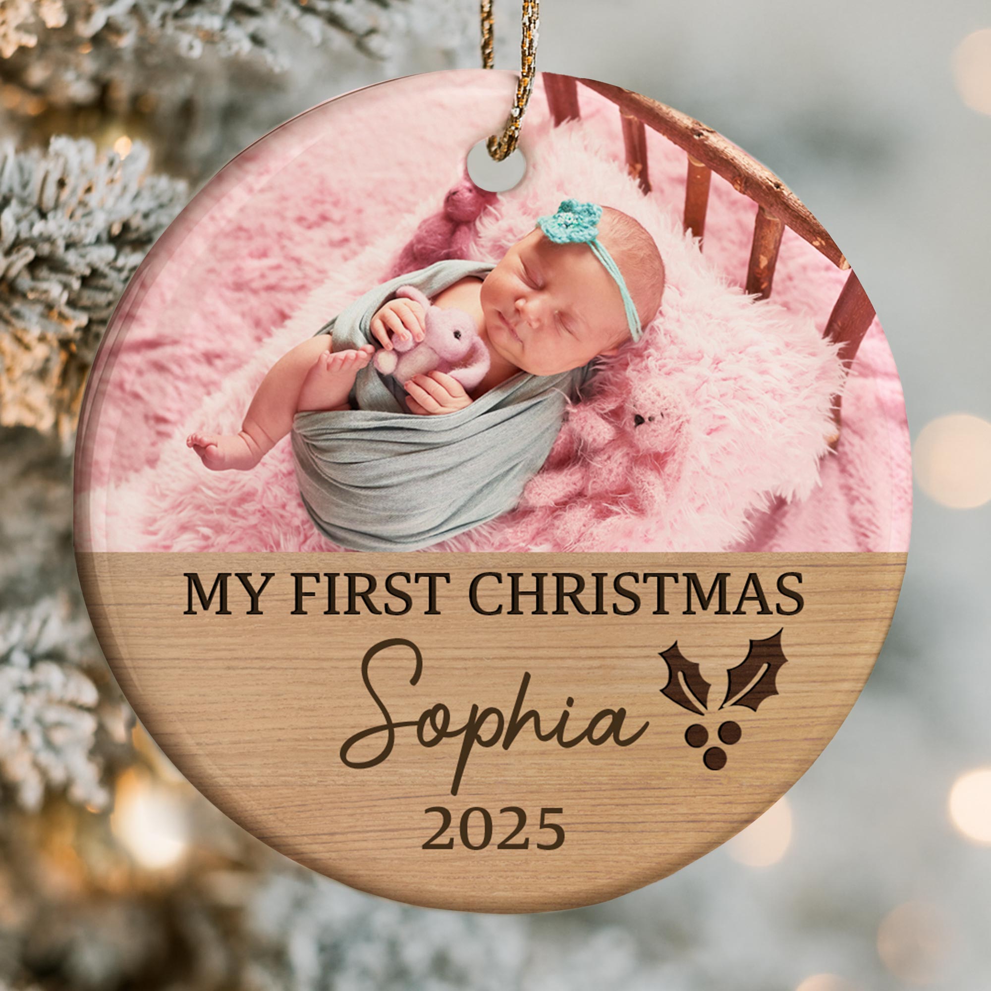 My First Christmas Holly And Wood Design - Personalized Custom Ceramic Ornament With Round Shape - XMAS193_RCE